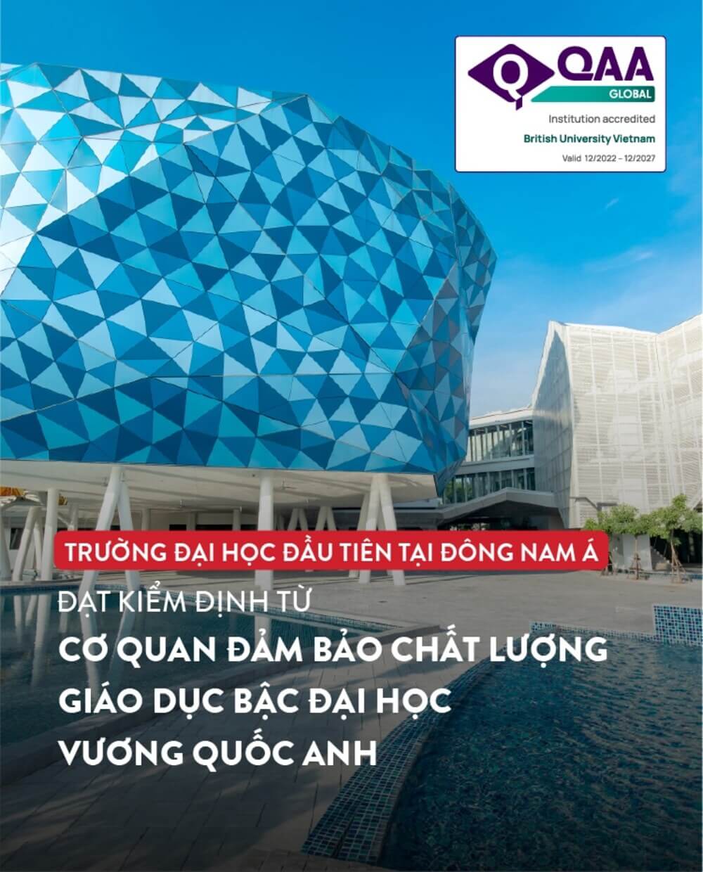 BUV là trường đại học ĐẦU TIÊN tại Đông Nam Á đạt kiểm định từ QAA 