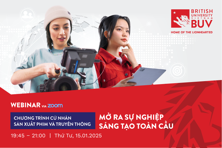 Webinar: Mở ra sự nghiệp sáng tạo toàn cầu cùng chương trình Cử nhân Sản xuất Phim và Truyền thông